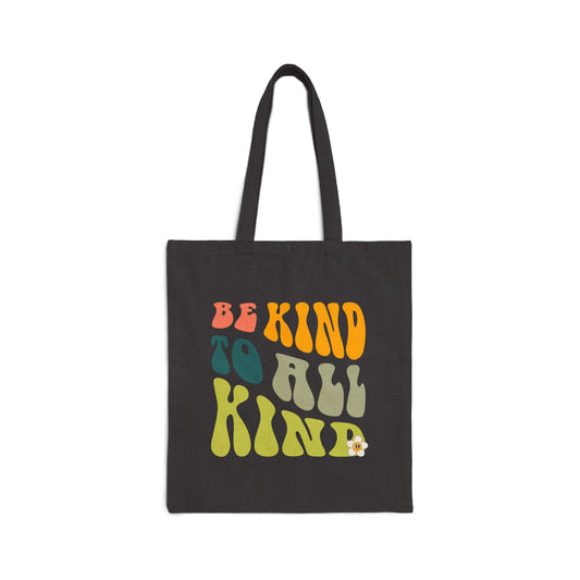 Tote Bag — "Be Kind To All Kind" Retro Typography Cotton Canvas Tote
